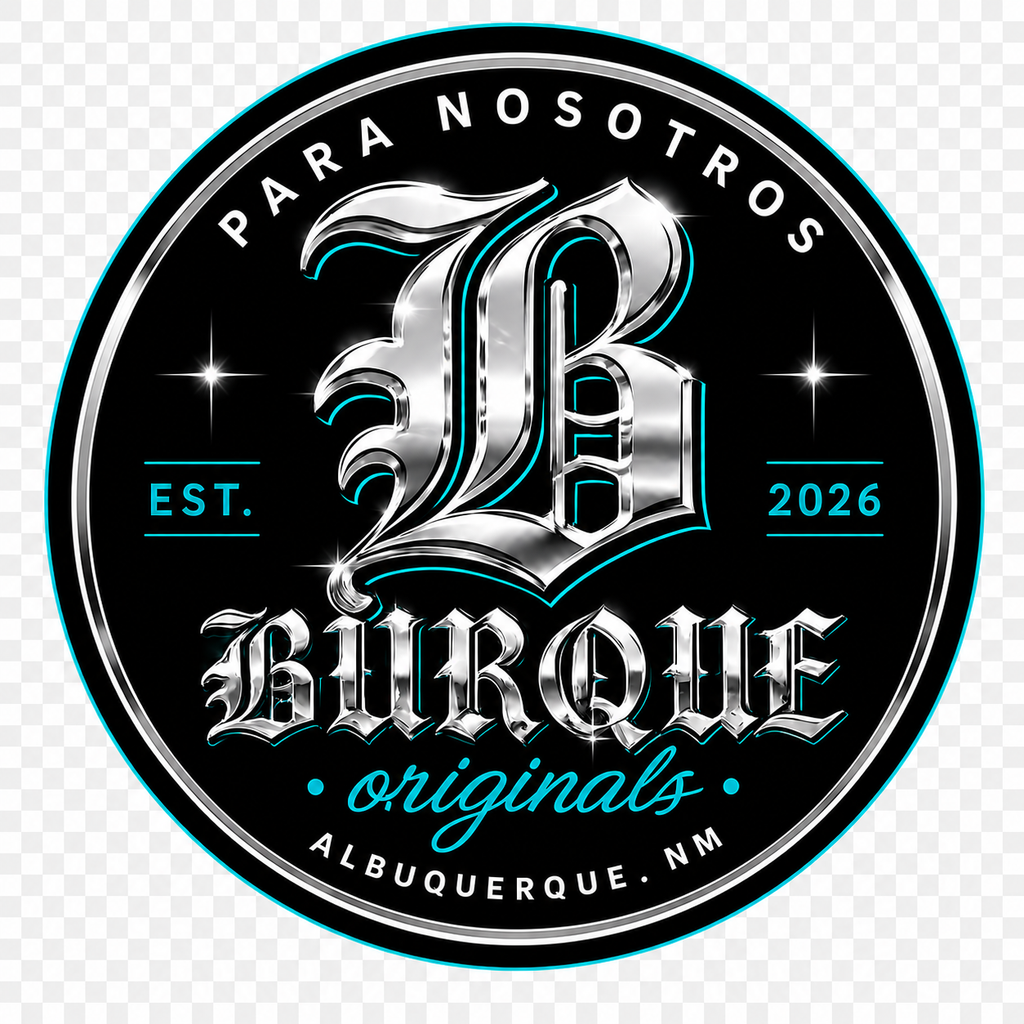 BURQUE Originals Para Nosotros Signature Tee graphic with chrome Old English B and Albuquerque New Mexico branding